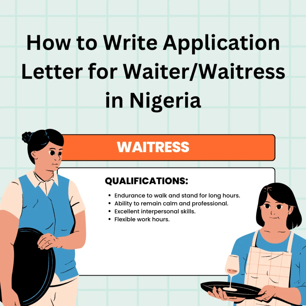 How to Write Application Letter for Waiter/Waitress in Nigeria
